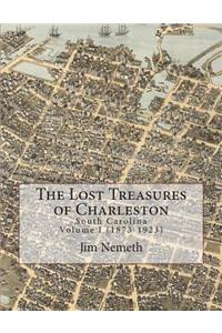 Lost Treasures of Charleston