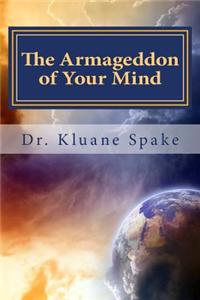 Armageddon of Your Mind