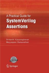 Practical Guide for Systemverilog Assertions