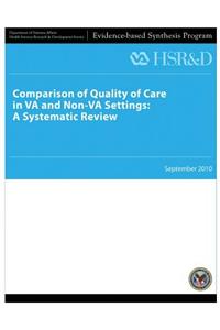 Comparison of Quality of Care in VA and Non-VA Settings