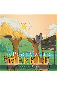 A Place Called Merkle