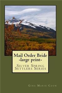 Mail Order Bride: Silver Spring Settlers Series