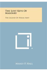 Lost Keys of Masonry