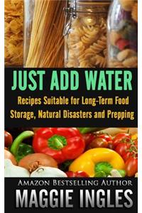 Just Add Water