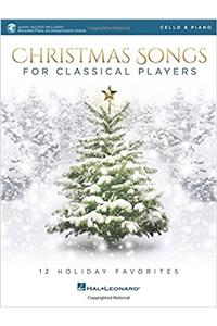 Christmas Songs for Classical Players - Cello and Piano Book/Online Audio