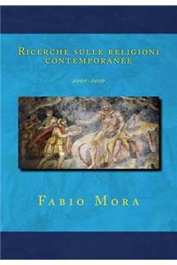 Ricerche Sulle Religioni Contemporanee: 2001-2010