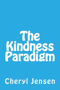 Kindness Paradigm