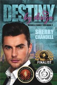 Destiny by Design