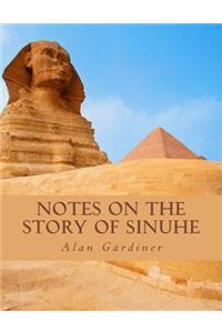 Notes on the story of Sinuhe
