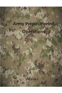 Army Prepositioned Operations