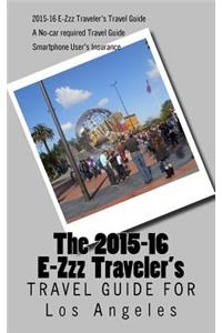 E-Zzz Traveler's Travel Guide for Los Angeles