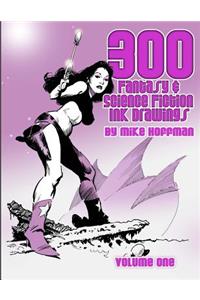 300 Fantasy & Science Fiction Ink Drawings