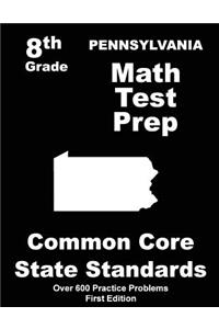 Pennsylvania 8th Grade Math Test Prep
