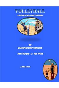 Volleyball--Illustrated Skills and Strategies