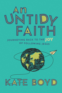 Untidy Faith