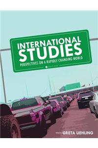 International Studies: Perspectives on a Rapidly Changing World