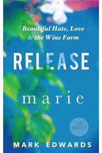 Release Marie