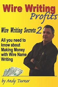 Wire Writing Profits