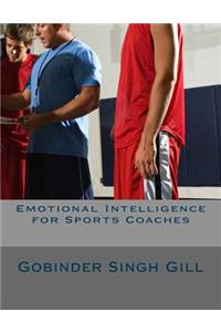 Emotional Intelligence for Sports Coaches