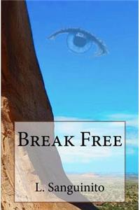Break Free