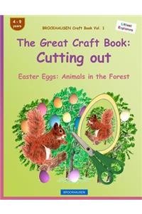 BROCKHAUSEN Craft Book Vol. 1 - The Great Craft Book