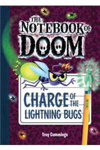 Charge of the Lightning Bugs: #8