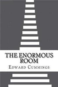 The Enormous Room