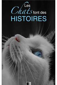 Les chats font des histoires