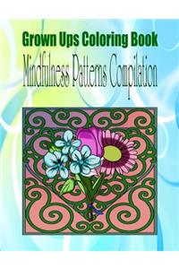 Grown Ups Coloring Book Mindfulness Patterns Compilation