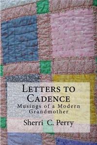 Letters to Cadence