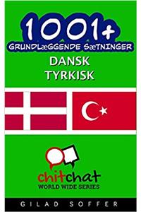 1001+ grundlæggende sætninger dansk - tyrkisk
