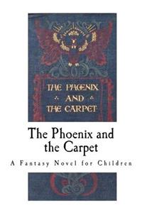 The Phoenix and the Carpet
