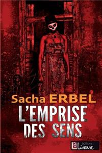 L'Emprise Des Sens