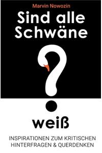 Sind alle Schwäne weiß?