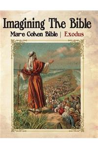 Imagining The Bible - Exodus