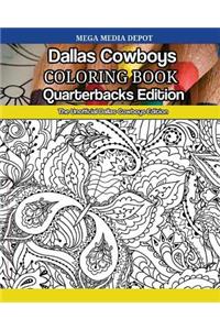 Dallas Cowboys Quarterbacks Coloring Book