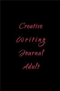 Creative Writing Journal Adult