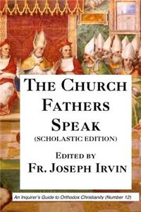 Church Fathers Speak