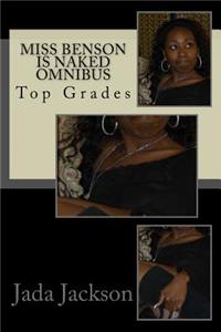 Miss Benson Is Naked Omnibus: Top Grades