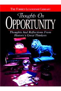Thoughts on Opportunity