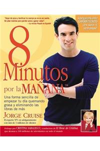 8 Minutos Por La Manana