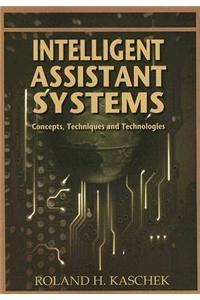 Intelligent Assistant Systems