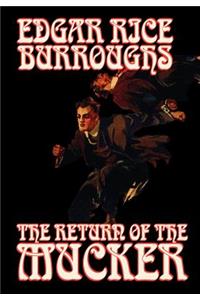Return of the Mucker by Edgar Rice Burroughs, Fiction