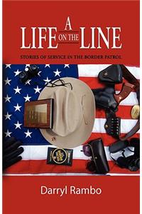 A Life on the Line