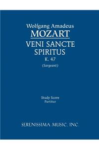 Veni Sancte Spiritus, K.47