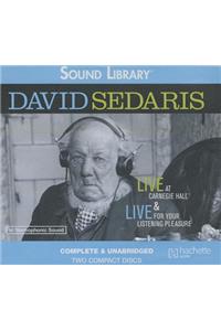 David Sedaris Live at Carnegie Hall Lib/E: Live at Carnegie Hall