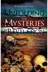 Unfolding the Mysteries of Revelation