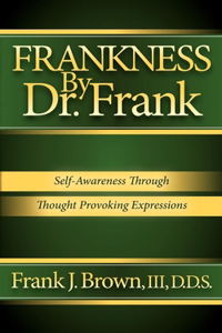 Frankness By Dr. Frank