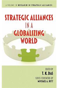 Strategic Alliances in a Globalizing World (Hc)