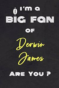 I'm a Big Fan of Derwin James Are You ? - Notebook for Notes, Thoughts, Ideas, Reminders, Lists to do, Planning(for Football Americain lovers, Rugby gifts)